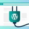 meilleurs-plugins-wordpress